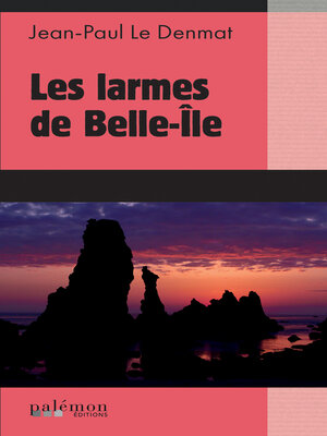 cover image of Les larmes de Belle-Île